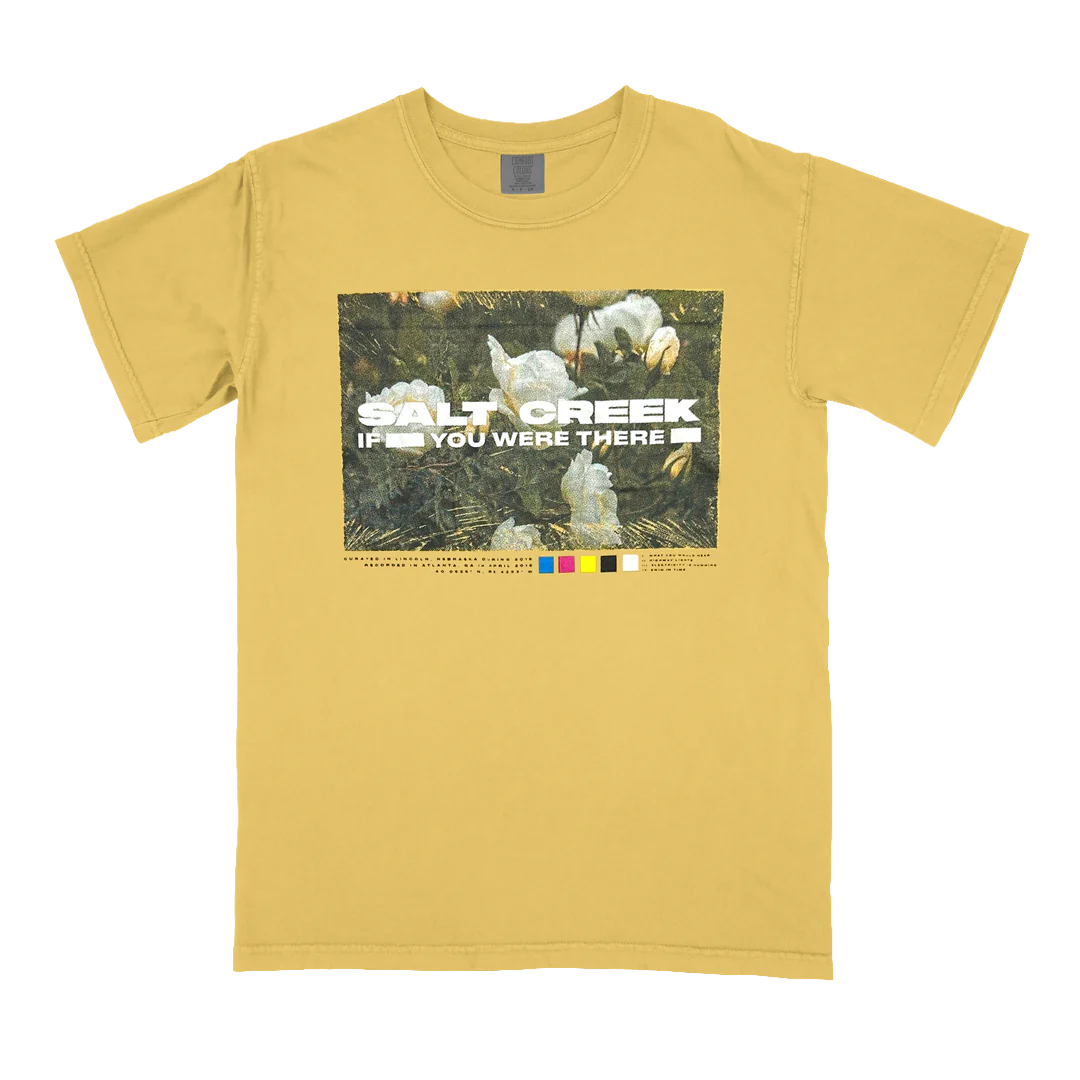 IF YOU WERE THERE COVER TEE