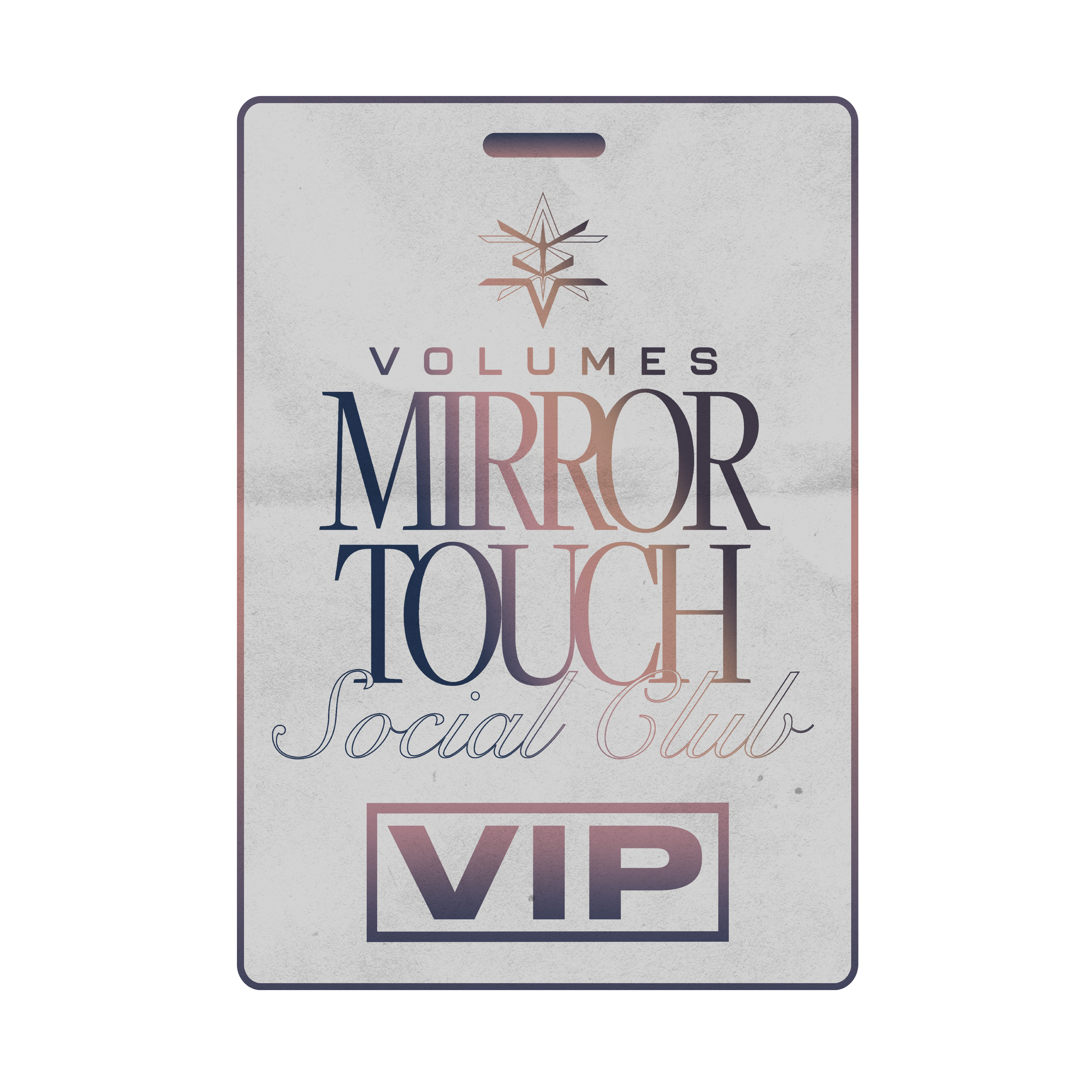 Volumes Mirror Touch Social Club